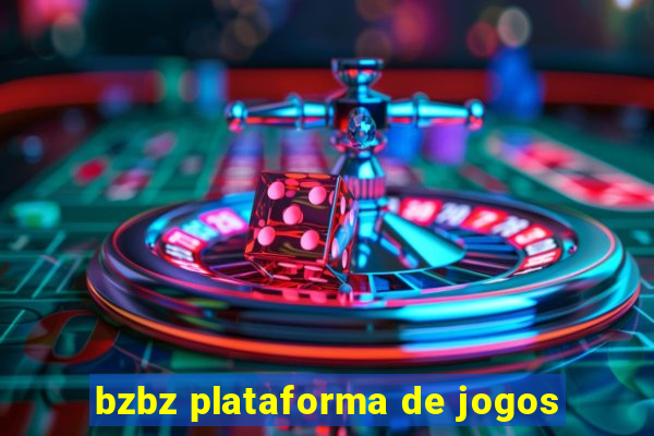 bzbz plataforma de jogos